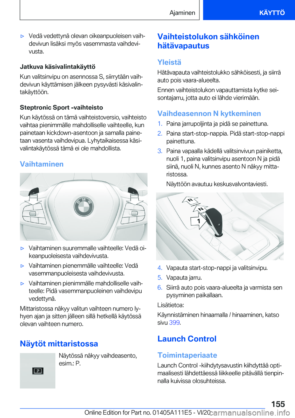 BMW 3 SERIES SEDAN PLUG-IN HYBRID 2021  Omistajan Käsikirja (in Finnish) 'x�V�e�d�