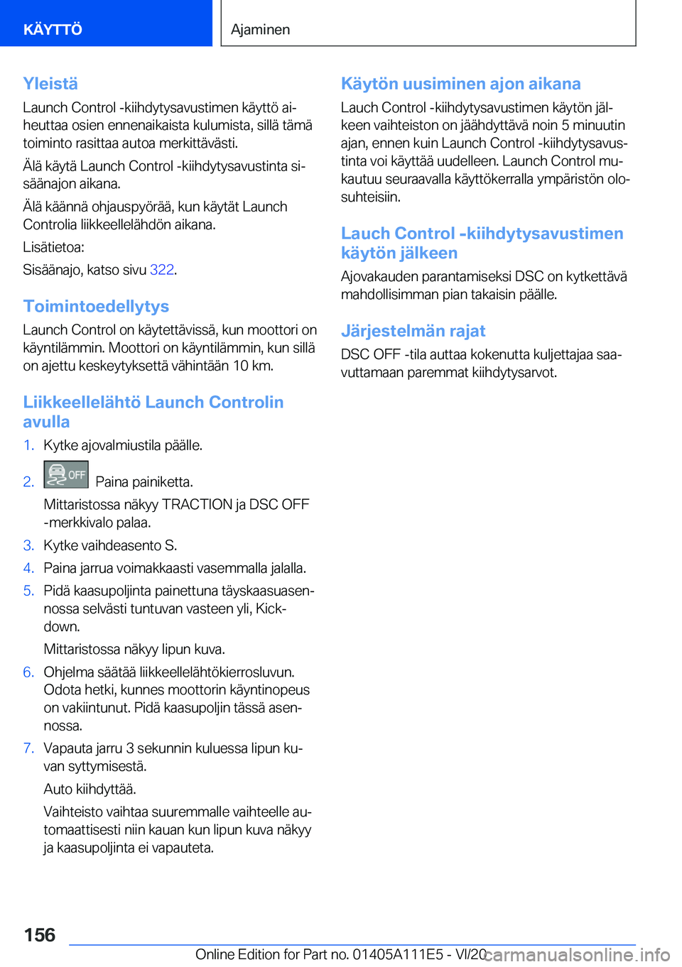 BMW 3 SERIES SEDAN PLUG-IN HYBRID 2021  Omistajan Käsikirja (in Finnish) �Y�l�e�i�s�t�