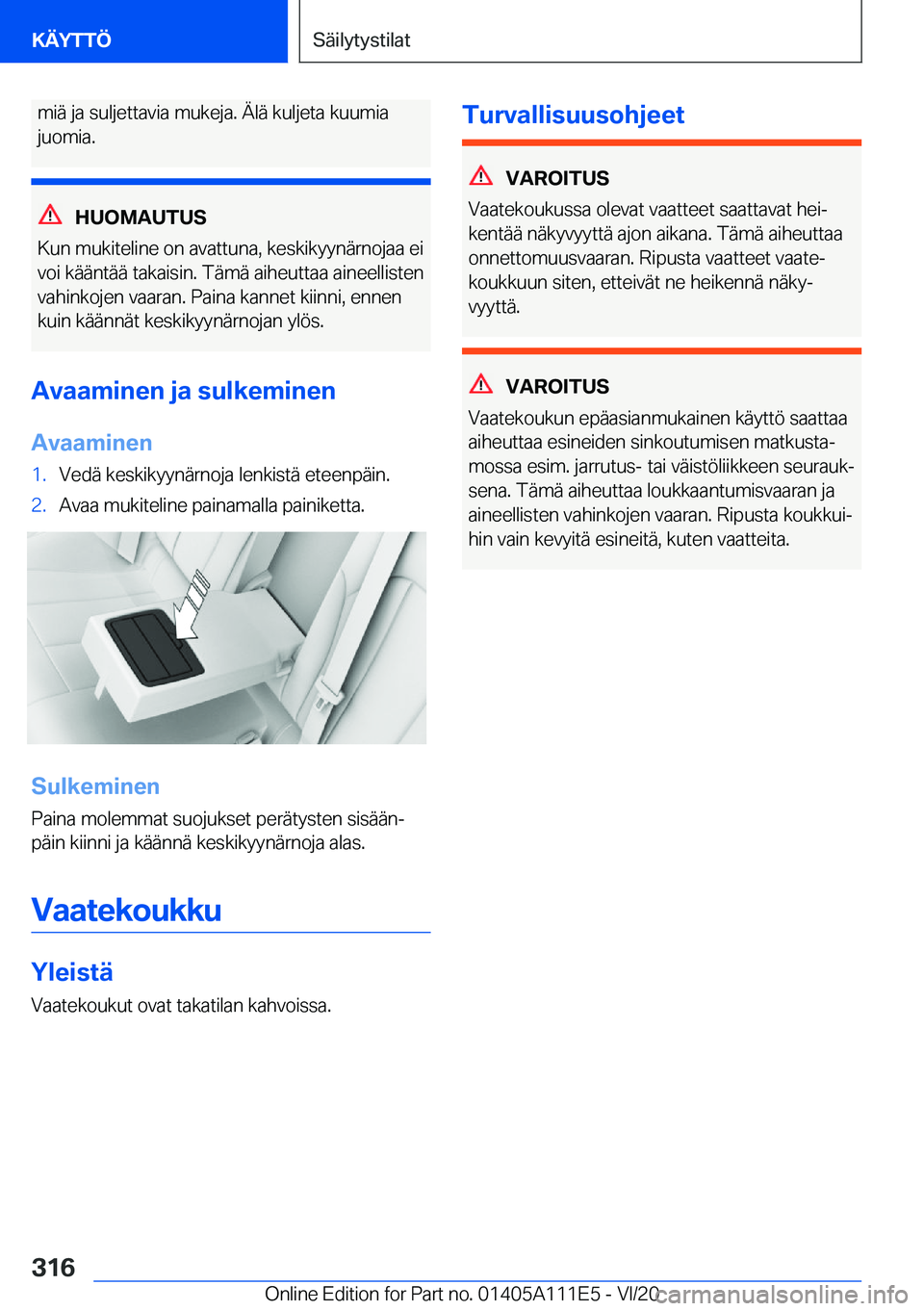 BMW 3 SERIES SEDAN PLUG-IN HYBRID 2021  Omistajan Käsikirja (in Finnish) �m�i�