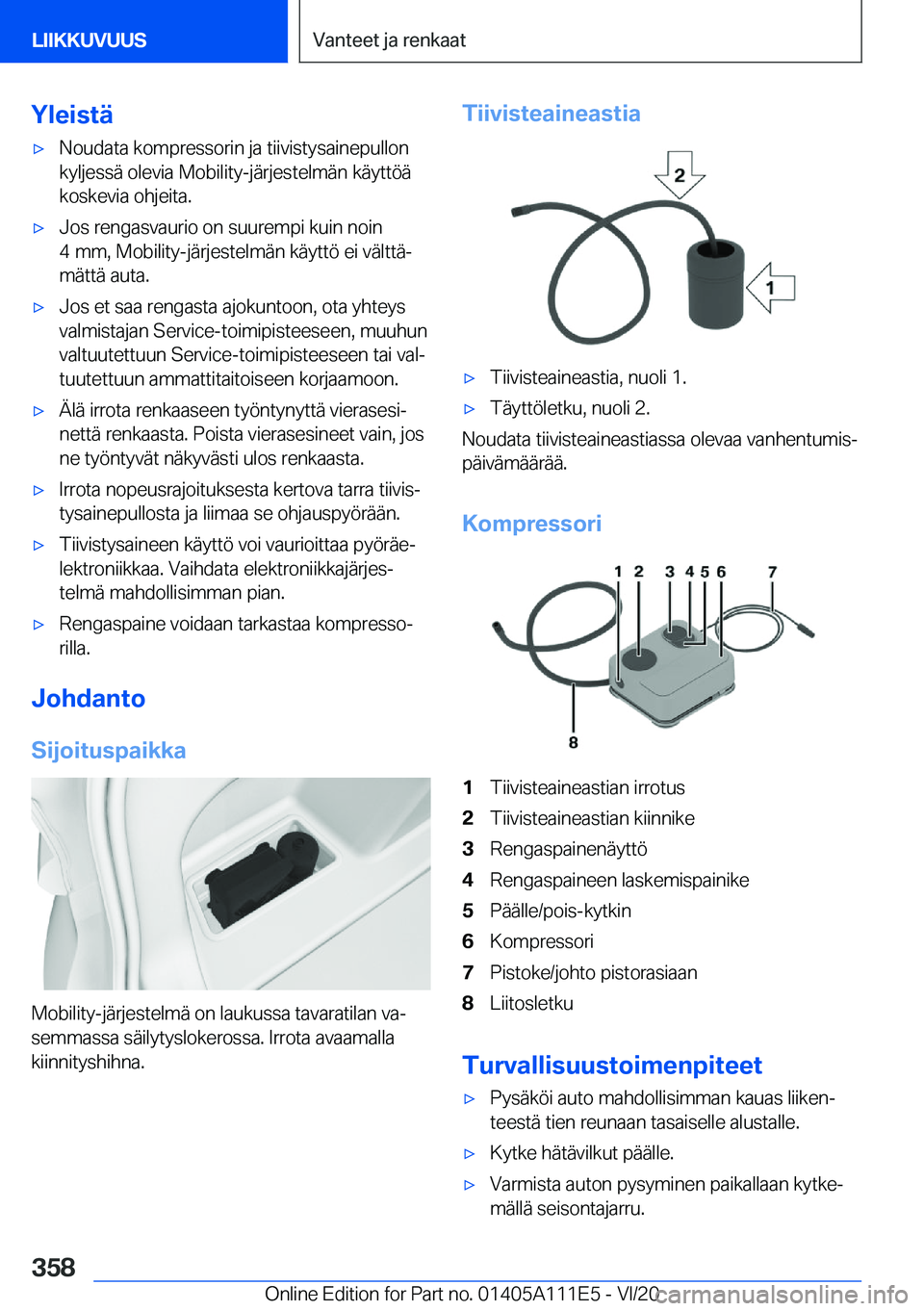 BMW 3 SERIES SEDAN PLUG-IN HYBRID 2021  Omistajan Käsikirja (in Finnish) �Y�l�e�i�s�t�