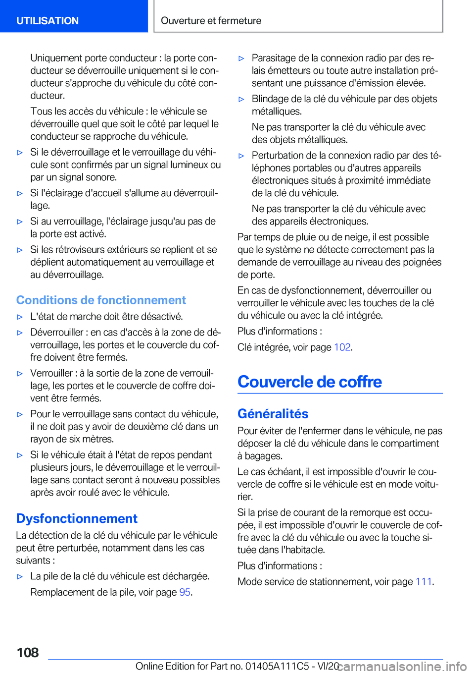BMW 3 SERIES SEDAN PLUG-IN HYBRID 2021  Notices Demploi (in French) �U�n�i�q�u�e�m�e�n�t��p�o�r�t�e��c�o�n�d�u�c�t�e�u�r��:��l�a��p�o�r�t�e��c�o�nj�d�u�c�t�e�u�r��s�e��d�é�v�e�r�r�o�u�i�l�l�e��u�n�i�q�u�e�m�e�n�t��s�i��l�e��c�o�nj
�d�u�c�t�e�u�r��s�