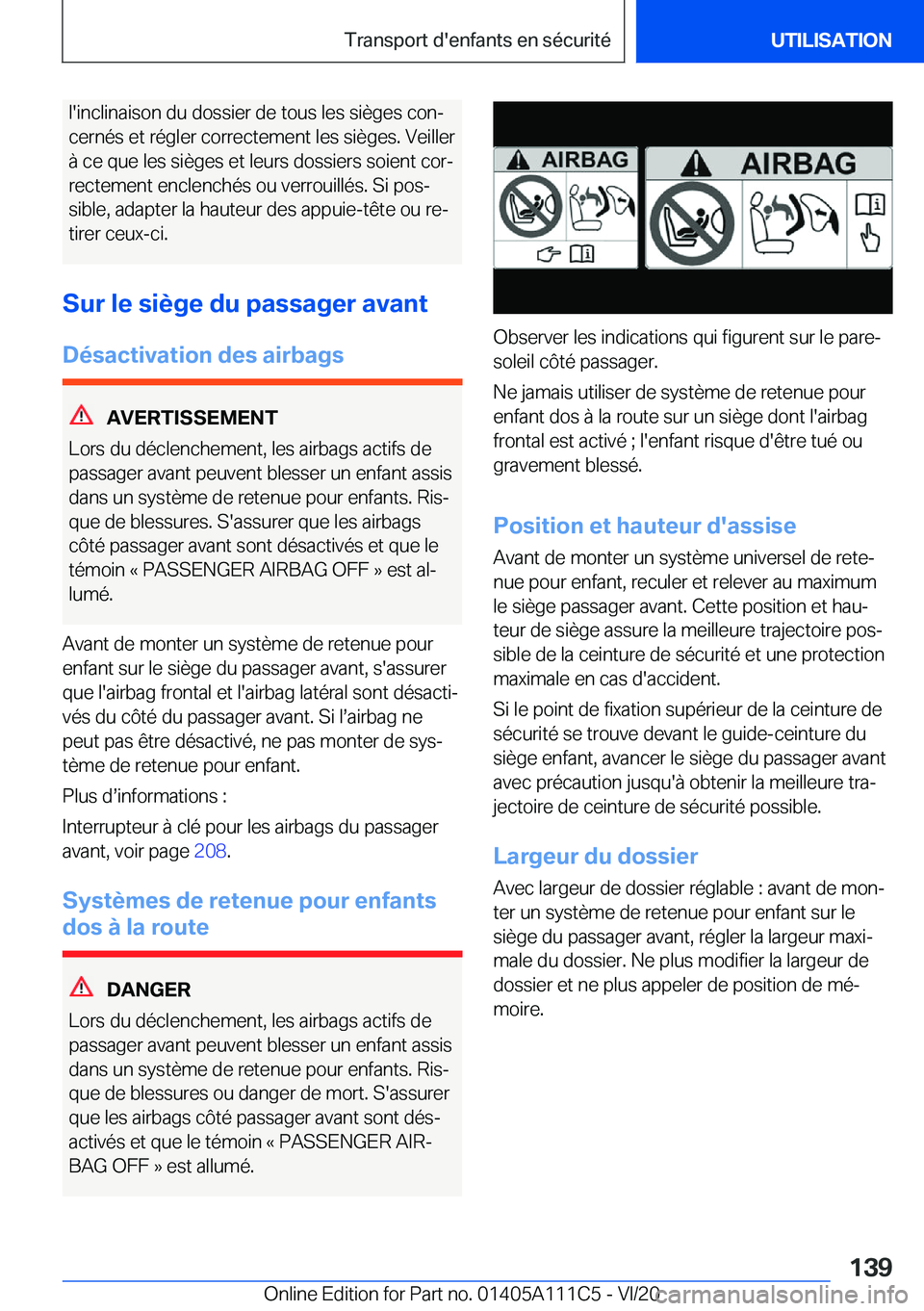 BMW 3 SERIES SEDAN PLUG-IN HYBRID 2021  Notices Demploi (in French) �l�'�i�n�c�l�i�n�a�i�s�o�n��d�u��d�o�s�s�i�e�r��d�e��t�o�u�s��l�e�s��s�i�è�g�e�s��c�o�nj�c�e�r�n�é�s��e�t��r�é�g�l�e�r��c�o�r�r�e�c�t�e�m�e�n�t��l�e�s��s�i�è�g�e�s�.��V�e�i�l�l�e