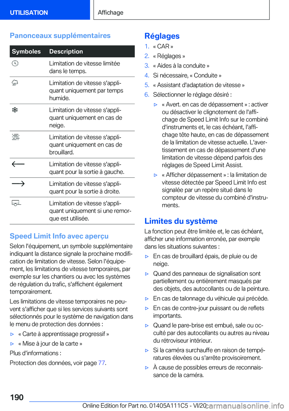BMW 3 SERIES SEDAN PLUG-IN HYBRID 2021  Notices Demploi (in French) �P�a�n�o�n�c�e�a�u�x��s�u�p�p�l�é�m�e�n�t�a�i�r�e�s�S�y�m�b�o�l�e�s�D�e�s�c�r�i�p�t�i�o�n��L�i�m�i�t�a�t�i�o�n��d�e��v�i�t�e�s�s�e��l�i�m�i�t�é�e
�d�a�n�s��l�e��t�e�m�p�s�.��L�i�m�i�t�a�t�i�