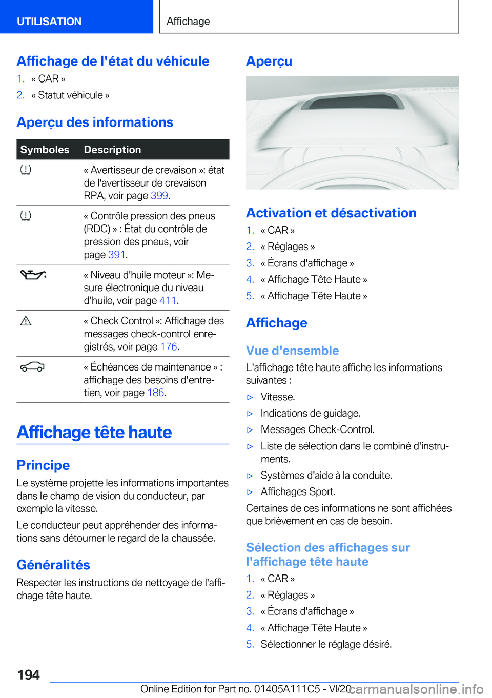 BMW 3 SERIES SEDAN PLUG-IN HYBRID 2021  Notices Demploi (in French) �A�f�f�i�c�h�a�g�e��d�e��l�'�é�t�a�t��d�u��v�é�h�i�c�u�l�e�1�.�k��C�A�R��{�2�.�k��S�t�a�t�u�t��v�é�h�i�c�u�l�e��{
�A�p�e�r�ç�u��d�e�s��i�n�f�o�r�m�a�t�i�o�n�s
�S�y�m�b�o�l�e�s�D�e�s