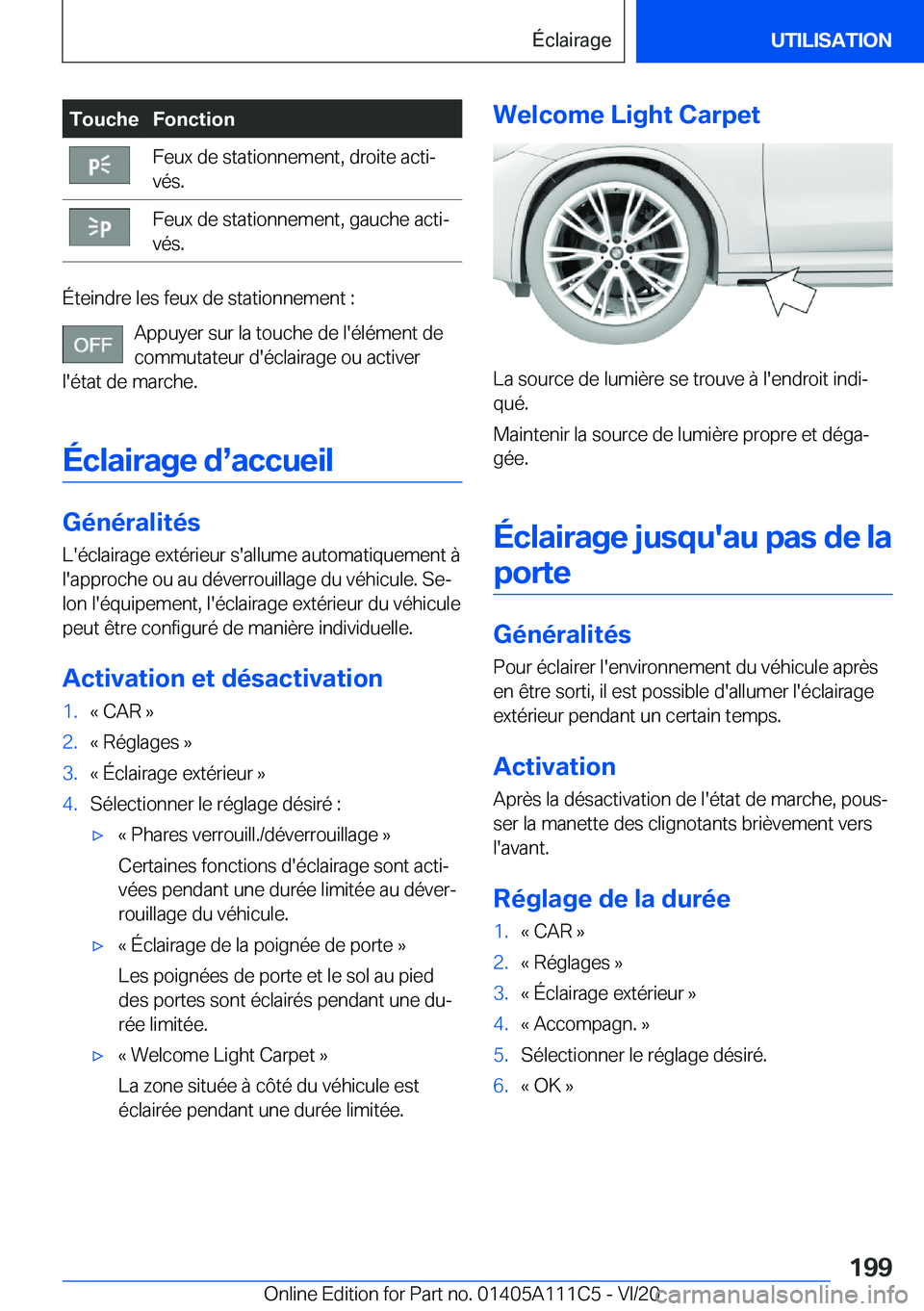 BMW 3 SERIES SEDAN PLUG-IN HYBRID 2021  Notices Demploi (in French) �T�o�u�c�h�e�F�o�n�c�t�i�o�n�F�e�u�x��d�e��s�t�a�t�i�o�n�n�e�m�e�n�t�,��d�r�o�i�t�e��a�c�t�ij
�v�é�s�.�F�e�u�x��d�e��s�t�a�t�i�o�n�n�e�m�e�n�t�,��g�a�u�c�h�e��a�c�t�ij
�v�é�s�.
�