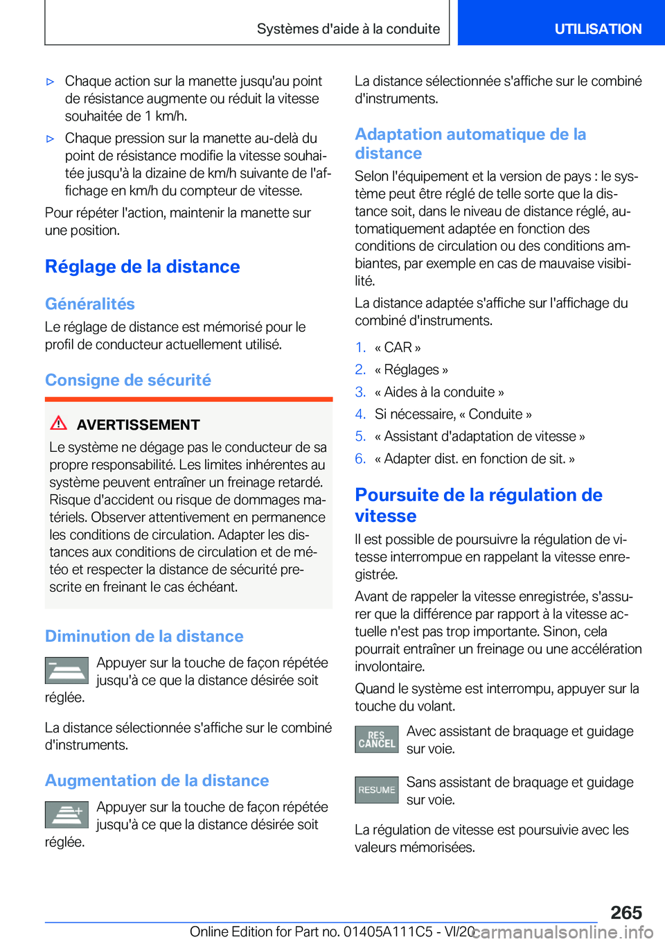 BMW 3 SERIES SEDAN PLUG-IN HYBRID 2021  Notices Demploi (in French) 'x�C�h�a�q�u�e��a�c�t�i�o�n��s�u�r��l�a��m�a�n�e�t�t�e��j�u�s�q�u�'�a�u��p�o�i�n�t�d�e��r�é�s�i�s�t�a�n�c�e��a�u�g�m�e�n�t�e��o�u��r�é�d�u�i�t��l�a��v�i�t�e�s�s�e�s�o�u�h�a�i�t�