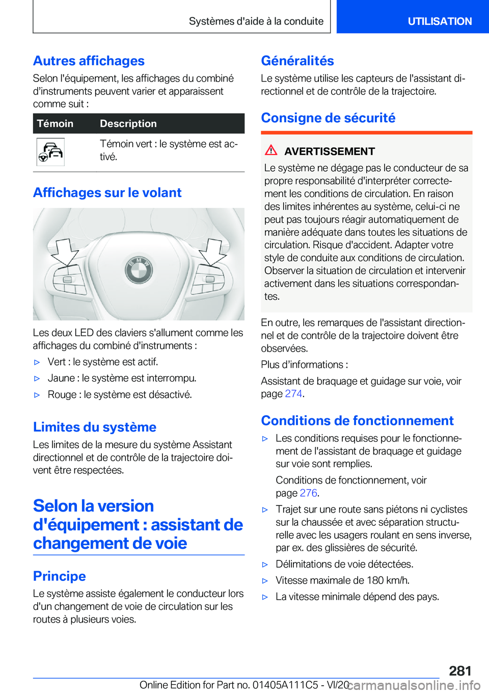 BMW 3 SERIES SEDAN PLUG-IN HYBRID 2021  Notices Demploi (in French) �A�u�t�r�e�s��a�f�f�i�c�h�a�g�e�s
�S�e�l�o�n��l�'�é�q�u�i�p�e�m�e�n�t�,��l�e�s��a�f�f�i�c�h�a�g�e�s��d�u��c�o�m�b�i�n�é
�ds�i�n�s�t�r�u�m�e�n�t�s��p�e�u�v�e�n�t��v�a�r�i�e�r��e�t��a�p