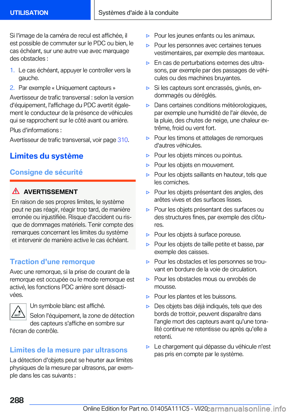 BMW 3 SERIES SEDAN PLUG-IN HYBRID 2021  Notices Demploi (in French) �S�i��l�'�i�m�a�g�e��d�e��l�a��c�a�m�é�r�a��d�e��r�e�c�u�l��e�s�t��a�f�f�i�c�h�é�e�,��i�l�e�s�t��p�o�s�s�i�b�l�e��d�e��c�o�m�m�u�t�e�r��s�u�r��l�e��P�D�C��o�u��b�i�e�n�,��l�e�c