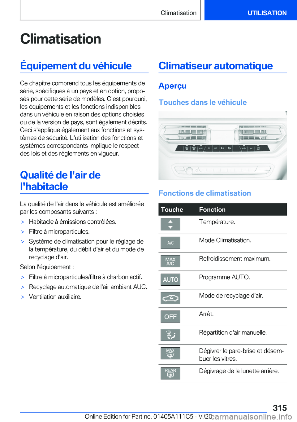 BMW 3 SERIES SEDAN PLUG-IN HYBRID 2021  Notices Demploi (in French) �C�l�i�m�a�t�i�s�a�t�i�o�n�