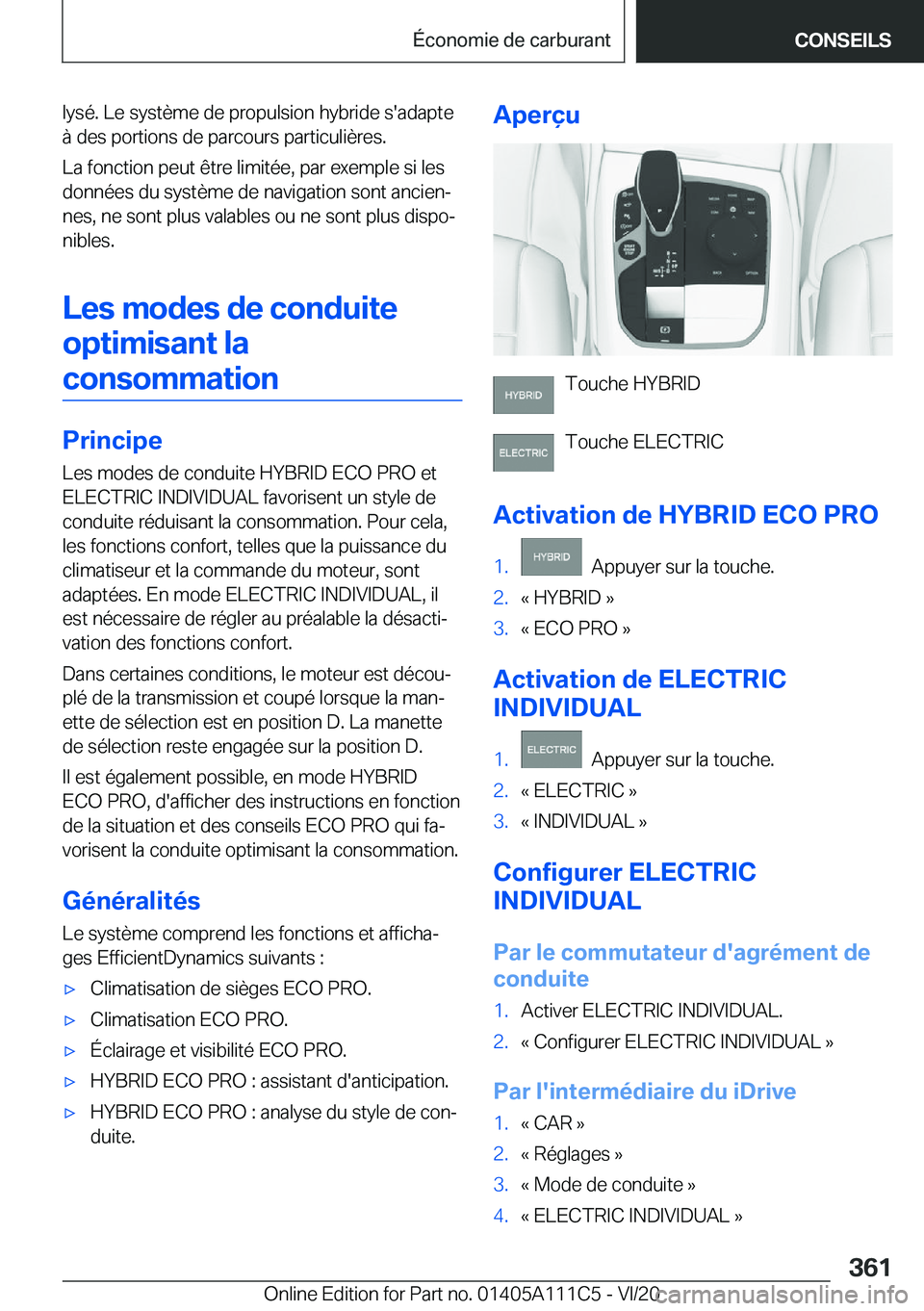 BMW 3 SERIES SEDAN PLUG-IN HYBRID 2021  Notices Demploi (in French) �l�y�s�é�.��L�e��s�y�s�t�è�m�e��d�e��p�r�o�p�u�l�s�i�o�n��h�y�b�r�i�d�e��s�'�a�d�a�p�t�e�