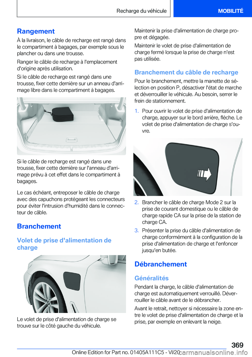 BMW 3 SERIES SEDAN PLUG-IN HYBRID 2021  Notices Demploi (in French) �R�a�n�g�e�m�e�n�t
�
