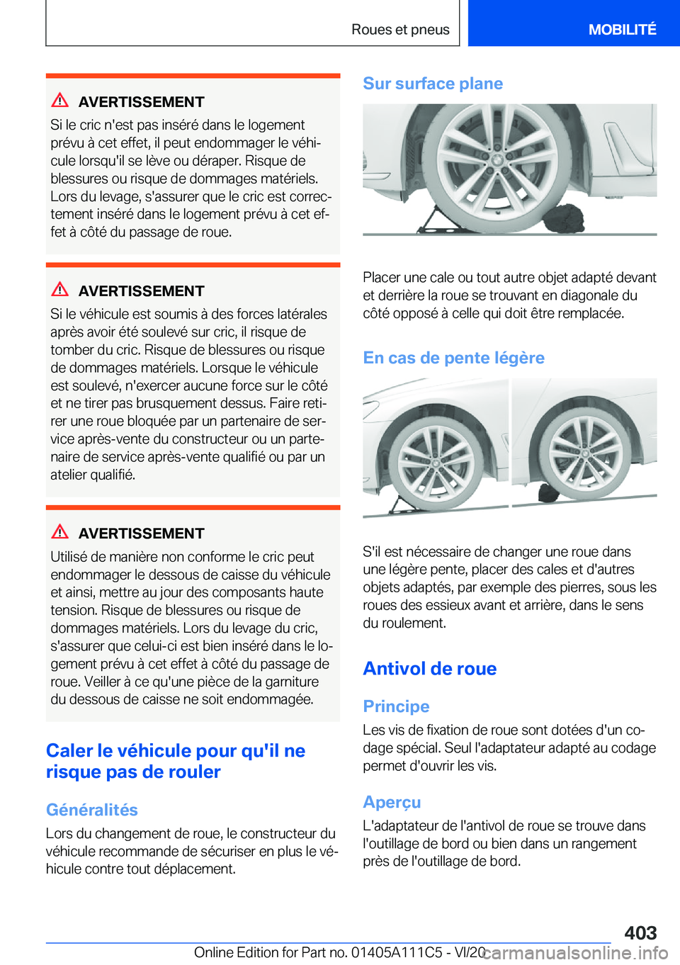 BMW 3 SERIES SEDAN PLUG-IN HYBRID 2021  Notices Demploi (in French) �A�V�E�R�T�I�S�S�E�M�E�N�T
�S�i��l�e��c�r�i�c��n�'�e�s�t��p�a�s��i�n�s�é�r�é��d�a�n�s��l�e��l�o�g�e�m�e�n�t
�p�r�é�v�u��