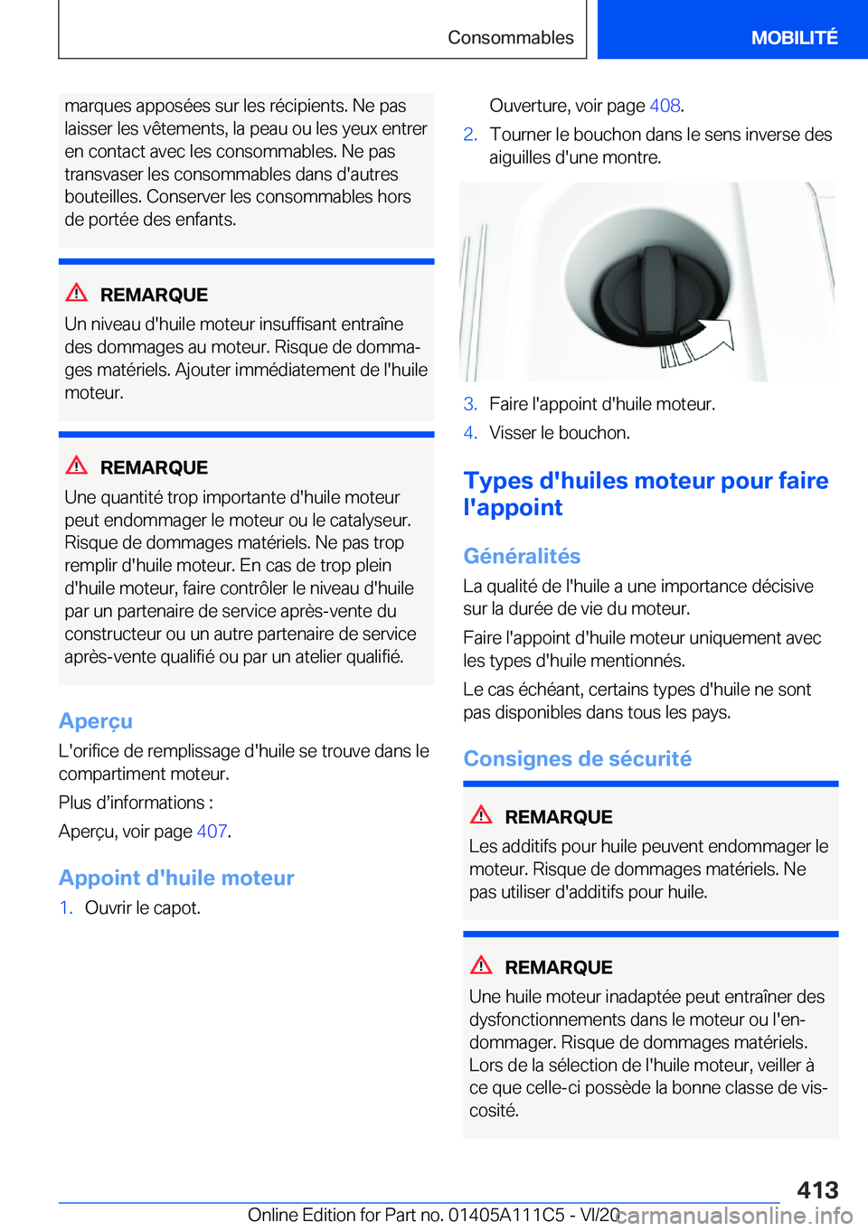 BMW 3 SERIES SEDAN PLUG-IN HYBRID 2021  Notices Demploi (in French) �m�a�r�q�u�e�s��a�p�p�o�s�é�e�s��s�u�r��l�e�s��r�é�c�i�p�i�e�n�t�s�.��N�e��p�a�s�l�a�i�s�s�e�r��l�e�s��v�ê�t�e�m�e�n�t�s�,��l�a��p�e�a�u��o�u��l�e�s��y�e�u�x��e�n�t�r�e�r
�e�n��c�o�n
