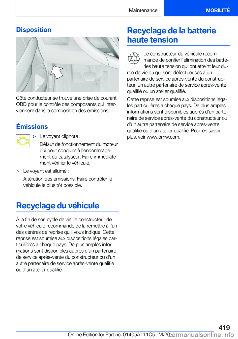 BMW 3 SERIES SEDAN PLUG-IN HYBRID 2021  Notices Demploi (in French) �D�i�s�p�o�s�i�t�i�o�n
�C�