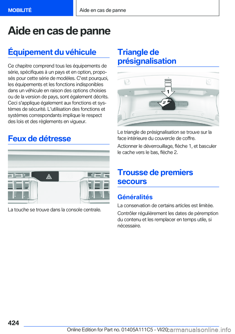 BMW 3 SERIES SEDAN PLUG-IN HYBRID 2021  Notices Demploi (in French) �A�i�d�e��e�n��c�a�s��d�e��p�a�n�n�e�