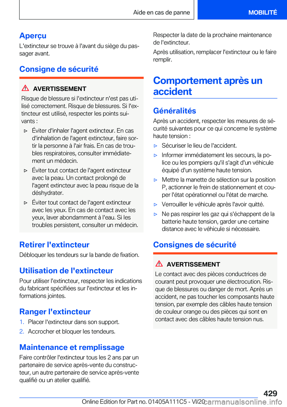 BMW 3 SERIES SEDAN PLUG-IN HYBRID 2021  Notices Demploi (in French) �A�p�e�r�ç�u
�L�'�e�x�t�i�n�c�t�e�u�r��s�e��t�r�o�u�v�e��
