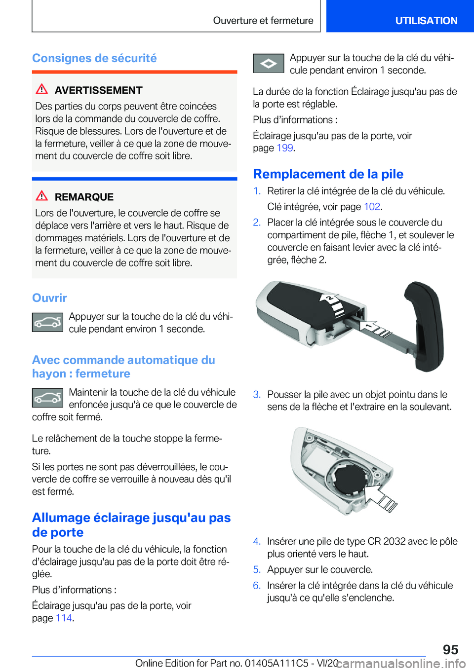 BMW 3 SERIES SEDAN PLUG-IN HYBRID 2021  Notices Demploi (in French) �C�o�n�s�i�g�n�e�s��d�e��s�é�c�u�r�i�t�é
�A�V�E�R�T�I�S�S�E�M�E�N�T
�D�e�s��p�a�r�t�i�e�s��d�u��c�o�r�p�s��p�e�u�v�e�n�t��ê�t�r�e��c�o�i�n�c�é�e�s
�l�o�r�s��d�e��l�a��c�o�m�m�a�n�d�e��