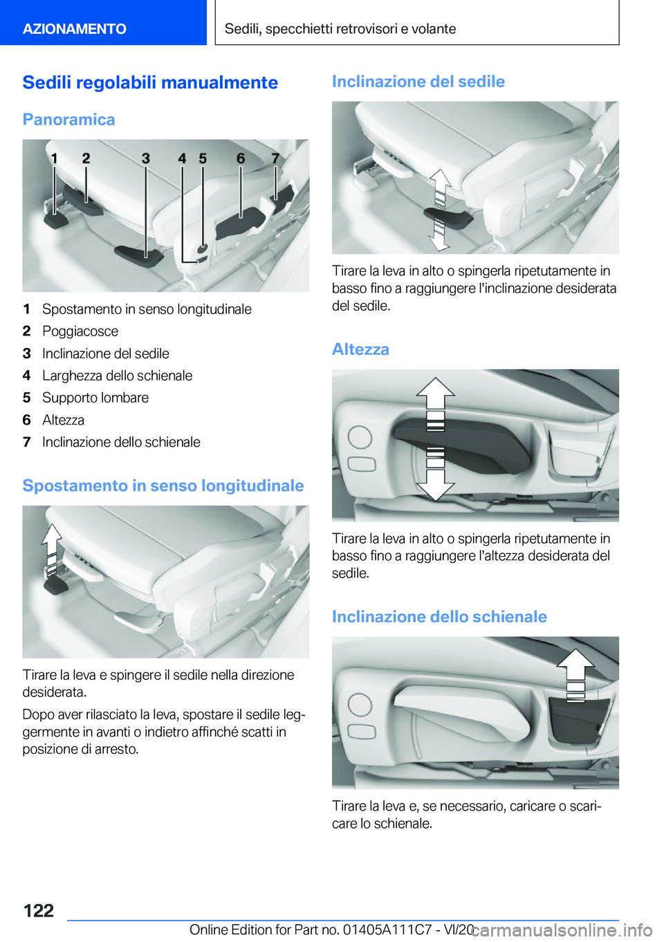 BMW 3 SERIES SEDAN PLUG-IN HYBRID 2021  Libretti Di Uso E manutenzione (in Italian) �S�e�d�i�l�i��r�e�g�o�l�a�b�i�l�i��m�a�n�u�a�l�m�e�n�t�e
�P�a�n�o�r�a�m�i�c�a�1�S�p�o�s�t�a�m�e�n�t�o��i�n��s�e�n�s�o��l�o�n�g�i�t�u�d�i�n�a�l�e�2�P�o�g�g�i�a�c�o�s�c�e�3�I�n�c�l�i�n�a�z�i�o�n�e�