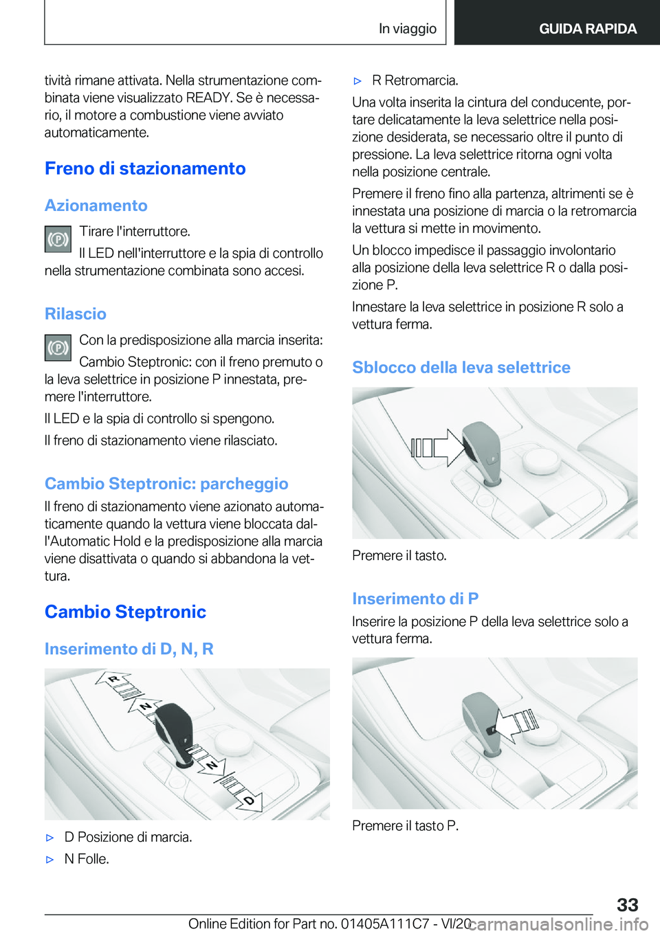 BMW 3 SERIES SEDAN PLUG-IN HYBRID 2021  Libretti Di Uso E manutenzione (in Italian) �t�i�v�i�t�