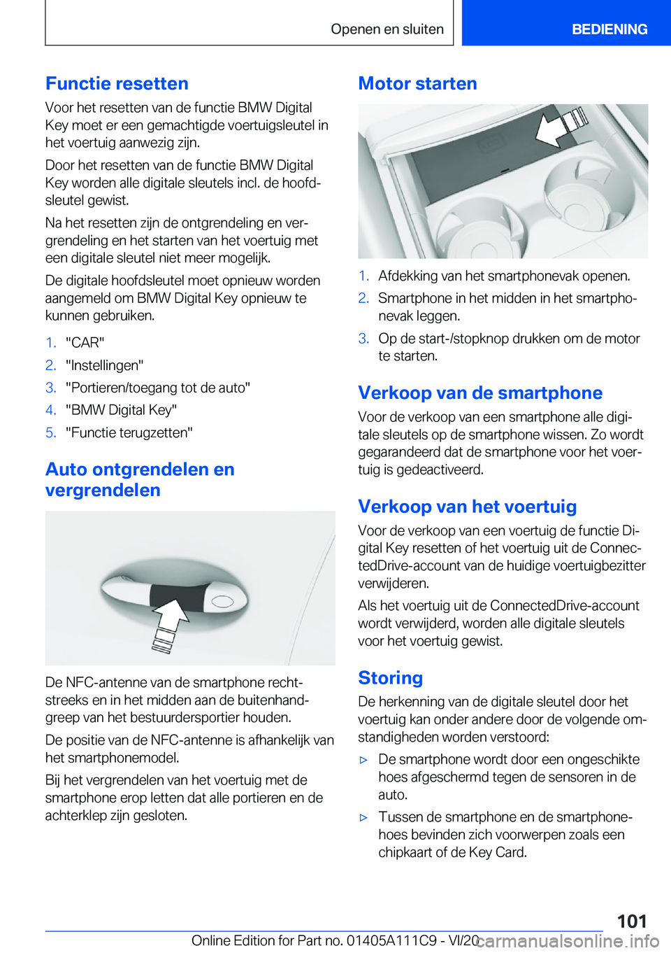 BMW 3 SERIES SEDAN PLUG-IN HYBRID 2021  Instructieboekjes (in Dutch) �F�u�n�c�t�i�e��r�e�s�e�t�t�e�n�V�o�o�r��h�e�t��r�e�s�e�t�t�e�n��v�a�n��d�e��f�u�n�c�t�i�e��B�M�W��D�i�g�i�t�a�l�K�e�y��m�o�e�t��e�r��e�e�n��g�e�m�a�c�h�t�i�g�d�e��v�o�e�r�t�u�i�g�s�l�e�u