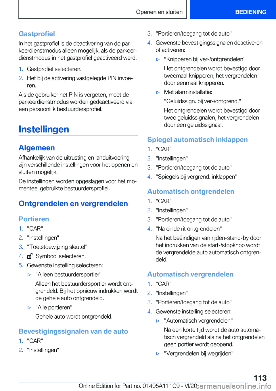 BMW 3 SERIES SEDAN PLUG-IN HYBRID 2021  Instructieboekjes (in Dutch) �G�a�s�t�p�r�o�f�i�e�l
�I�n��h�e�t��g�a�s�t�p�r�o�f�i�e�l��i�s��d�e��d�e�a�c�t�i�v�e�r�i�n�g��v�a�n��d�e��p�a�rj
�k�e�e�r�d�i�e�n�s�t�m�o�d�u�s��a�l�l�e�e�n��m�o�g�e�l�i�j�k�,��a�l�s��d�e