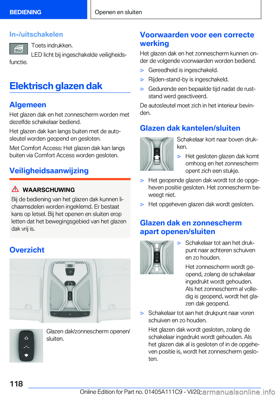 BMW 3 SERIES SEDAN PLUG-IN HYBRID 2021  Instructieboekjes (in Dutch) �I�n�-�/�u�i�t�s�c�h�a�k�e�l�e�n�T�o�e�t�s��i�n�d�r�u�k�k�e�n�.
�L�E�D��l�i�c�h�t��b�i�j��i�n�g�e�s�c�h�a�k�e�l�d�e��v�e�i�l�i�g�h�e�i�d�sj
�f�u�n�c�t�i�e�.
�E�l�e�k�t�r�i�s�c�h��g�l�a�z�e�n��