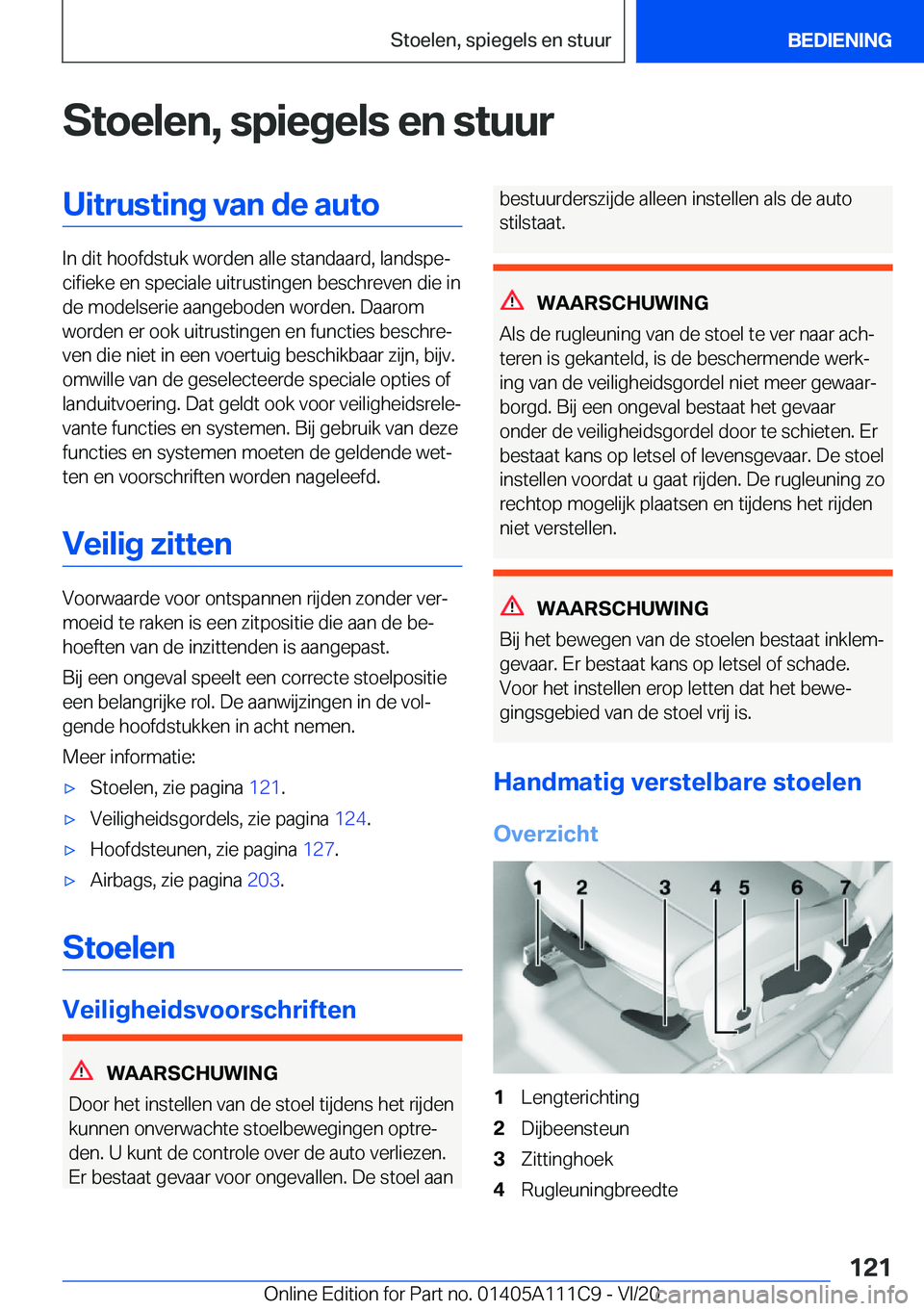 BMW 3 SERIES SEDAN PLUG-IN HYBRID 2021  Instructieboekjes (in Dutch) �S�t�o�e�l�e�n�,��s�p�i�e�g�e�l�s��e�n��s�t�u�u�r�U�i�t�r�u�s�t�i�n�g��v�a�n��d�e��a�u�t�o
�I�n��d�i�t��h�o�o�f�d�s�t�u�k��w�o�r�d�e�n��a�l�l�e��s�t�a�n�d�a�a�r�d�,��l�a�n�d�s�p�ej�c�i�f�