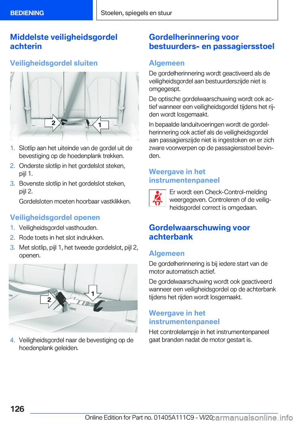BMW 3 SERIES SEDAN PLUG-IN HYBRID 2021  Instructieboekjes (in Dutch) �M�i�d�d�e�l�s�t�e��v�e�i�l�i�g�h�e�i�d�s�g�o�r�d�e�l
�a�c�h�t�e�r�i�n
�V�e�i�l�i�g�h�e�i�d�s�g�o�r�d�e�l��s�l�u�i�t�e�n�1�.�S�l�o�t�l�i�p��a�a�n��h�e�t��u�i�t�e�i�n�d�e��v�a�n��d�e��g�o�r�d�e
