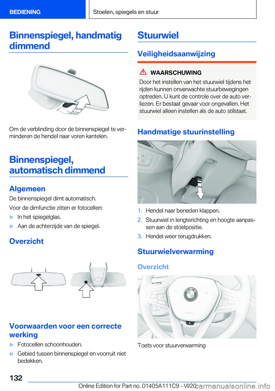 BMW 3 SERIES SEDAN PLUG-IN HYBRID 2021  Instructieboekjes (in Dutch) �B�i�n�n�e�n�s�p�i�e�g�e�l�,��h�a�n�d�m�a�t�i�g�d�i�m�m�e�n�d
�O�m��d�e��v�e�r�b�l�i�n�d�i�n�g��d�o�o�r��d�e��b�i�n�n�e�n�s�p�i�e�g�e�l��t�e��v�e�rj
�m�i�n�d�e�r�e�n��d�e��h�e�n�d�e�l��n�a