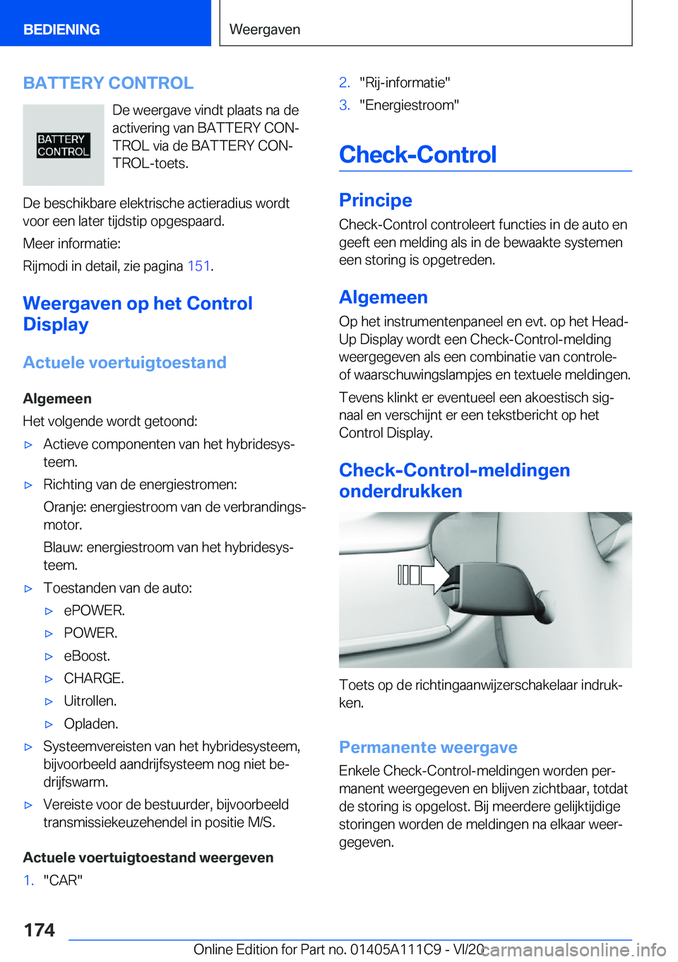 BMW 3 SERIES SEDAN PLUG-IN HYBRID 2021  Instructieboekjes (in Dutch) �B�A�T�T�E�R�Y��C�O�N�T�R�O�L�D�e��w�e�e�r�g�a�v�e��v�i�n�d�t��p�l�a�a�t�s��n�a��d�e�a�c�t�i�v�e�r�i�n�g��v�a�n��B�A�T�T�E�R�Y��C�O�Nj
�T�R�O�L��v�i�a��d�e��B�A�T�T�E�R�Y��C�O�Nj
�T�R�O