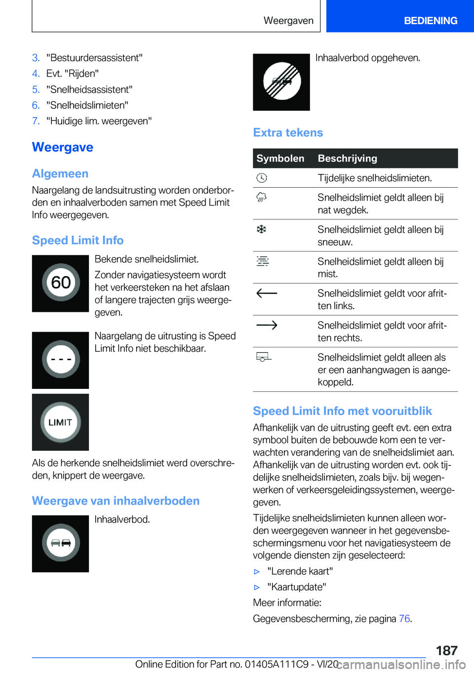 BMW 3 SERIES SEDAN PLUG-IN HYBRID 2021  Instructieboekjes (in Dutch) �3�.��B�e�s�t�u�u�r�d�e�r�s�a�s�s�i�s�t�e�n�t��4�.�E�v�t�.���R�i�j�d�e�n��5�.��S�n�e�l�h�e�i�d�s�a�s�s�i�s�t�e�n�t��6�.��S�n�e�l�h�e�i�d�s�l�i�m�i�e�t�e�n��7�.��H�u�i�d�i�g�e��l�i�m�.��w�e