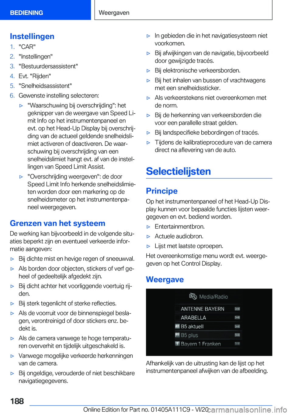 BMW 3 SERIES SEDAN PLUG-IN HYBRID 2021  Instructieboekjes (in Dutch) �I�n�s�t�e�l�l�i�n�g�e�n�1�.��C�A�R��2�.��I�n�s�t�e�l�l�i�n�g�e�n��3�.��B�e�s�t�u�u�r�d�e�r�s�a�s�s�i�s�t�e�n�t��4�.�E�v�t�.���R�i�j�d�e�n��5�.��S�n�e�l�h�e�i�d�s�a�s�s�i�s�t�e�n�t��6�.�G�e