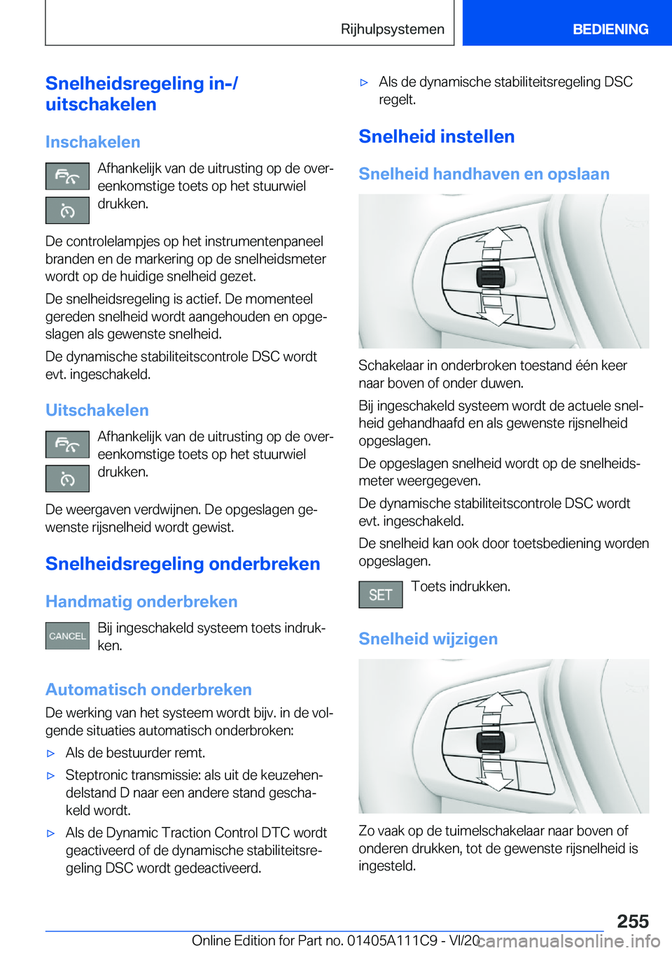 BMW 3 SERIES SEDAN PLUG-IN HYBRID 2021  Instructieboekjes (in Dutch) �S�n�e�l�h�e�i�d�s�r�e�g�e�l�i�n�g��i�n�-�/
�u�i�t�s�c�h�a�k�e�l�e�n
�I�n�s�c�h�a�k�e�l�e�n �A�f�h�a�n�k�e�l�i�j�k��v�a�n��d�e��u�i�t�r�u�s�t�i�n�g��o�p��d�e��o�v�e�rj
�e�e�n�k�o�m�s�t�i�g�e�