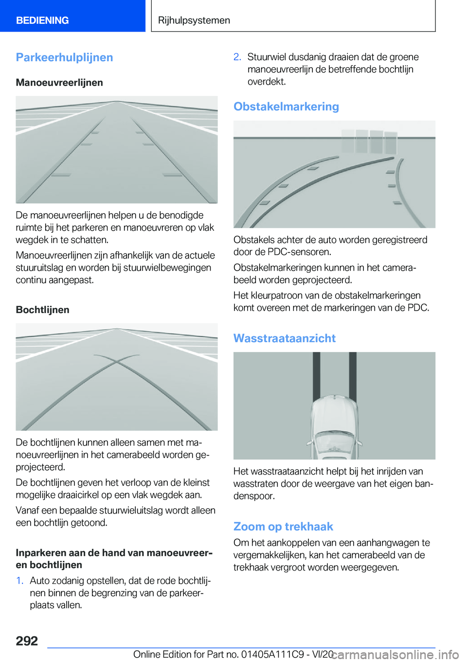 BMW 3 SERIES SEDAN PLUG-IN HYBRID 2021  Instructieboekjes (in Dutch) �P�a�r�k�e�e�r�h�u�l�p�l�i�j�n�e�n
�M�a�n�o�e�u�v�r�e�e�r�l�i�j�n�e�n
�D�e��m�a�n�o�e�u�v�r�e�e�r�l�i�j�n�e�n��h�e�l�p�e�n��u��d�e��b�e�n�o�d�i�g�d�e �r�u�i�m�t�e��b�i�j��h�e�t��p�a�r�k�e�r�e�