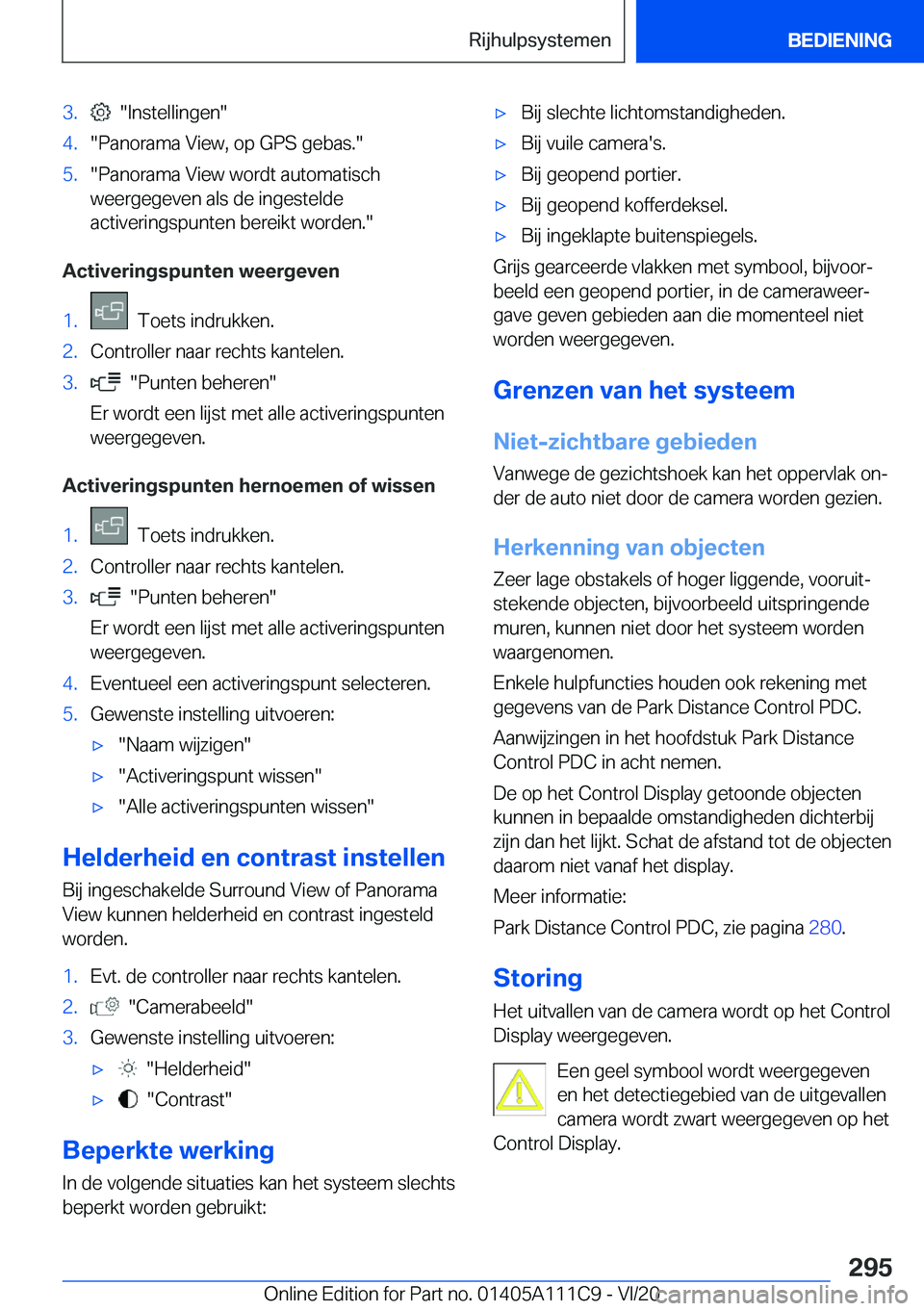 BMW 3 SERIES SEDAN PLUG-IN HYBRID 2021  Instructieboekjes (in Dutch) �3�.����I�n�s�t�e�l�l�i�n�g�e�n��4�.��P�a�n�o�r�a�m�a��V�i�e�w�,��o�p��G�P�S��g�e�b�a�s�.��5�.��P�a�n�o�r�a�m�a��V�i�e�w��w�o�r�d�t��a�u�t�o�m�a�t�i�s�c�h
�w�e�e�r�g�e�g�e�v�e�n��a�l�s�