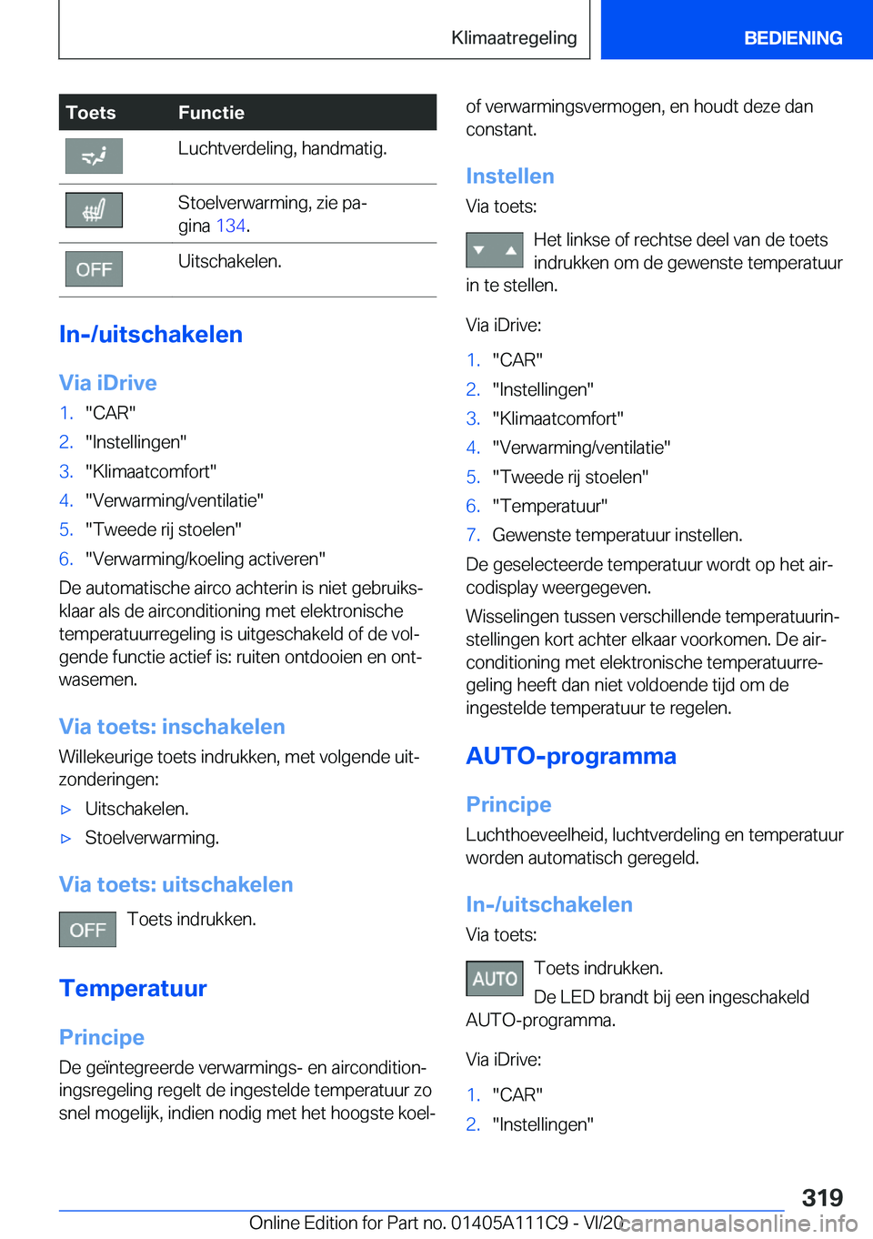 BMW 3 SERIES SEDAN PLUG-IN HYBRID 2021  Instructieboekjes (in Dutch) �T�o�e�t�s�F�u�n�c�t�i�e�L�u�c�h�t�v�e�r�d�e�l�i�n�g�,��h�a�n�d�m�a�t�i�g�.�S�t�o�e�l�v�e�r�w�a�r�m�i�n�g�,��z�i�e��p�aj
�g�i�n�a� �1�3�4�.�U�i�t�s�c�h�a�k�e�l�e�n�.
�I�n�-�/�u�i�t�s�c�h�a�k�e�l�