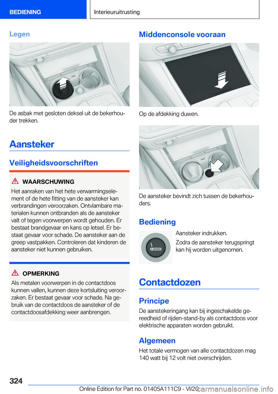 BMW 3 SERIES SEDAN PLUG-IN HYBRID 2021  Instructieboekjes (in Dutch) �L�e�g�e�n
�D�e��a�s�b�a�k��m�e�t��g�e�s�l�o�t�e�n��d�e�k�s�e�l��u�i�t��d�e��b�e�k�e�r�h�o�uj
�d�e�r��t�r�e�k�k�e�n�.
�A�a�n�s�t�e�k�e�r
�V�e�i�l�i�g�h�e�i�d�s�v�o�o�r�s�c�h�r�i�f�t�e�n
�W�A�