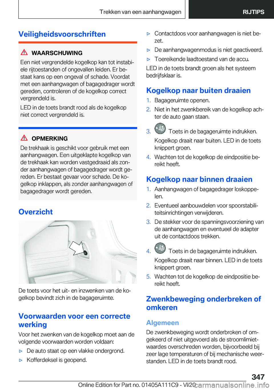 BMW 3 SERIES SEDAN PLUG-IN HYBRID 2021  Instructieboekjes (in Dutch) �V�e�i�l�i�g�h�e�i�d�s�v�o�o�r�s�c�h�r�i�f�t�e�n
�W�A�A�R�S�C�H�U�W�I�N�G
�E�e�n��n�i�e�t��v�e�r�g�r�e�n�d�e�l�d�e��k�o�g�e�l�k�o�p��k�a�n��t�o�t��i�n�s�t�a�b�ij
�e�l�e��r�i�j�t�o�e�s�t�a�n�d�