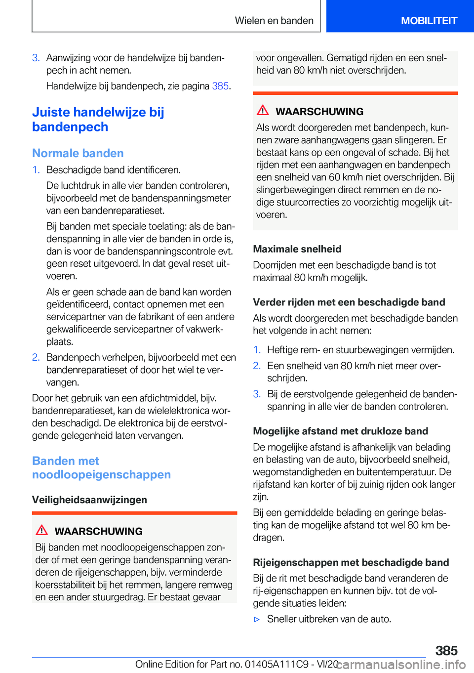 BMW 3 SERIES SEDAN PLUG-IN HYBRID 2021  Instructieboekjes (in Dutch) �3�.�A�a�n�w�i�j�z�i�n�g��v�o�o�r��d�e��h�a�n�d�e�l�w�i�j�z�e��b�i�j��b�a�n�d�e�nj�p�e�c�h��i�n��a�c�h�t��n�e�m�e�n�.
�H�a�n�d�e�l�w�i�j�z�e��b�i�j��b�a�n�d�e�n�p�e�c�h�,��z�i�e��p�a�g�i�