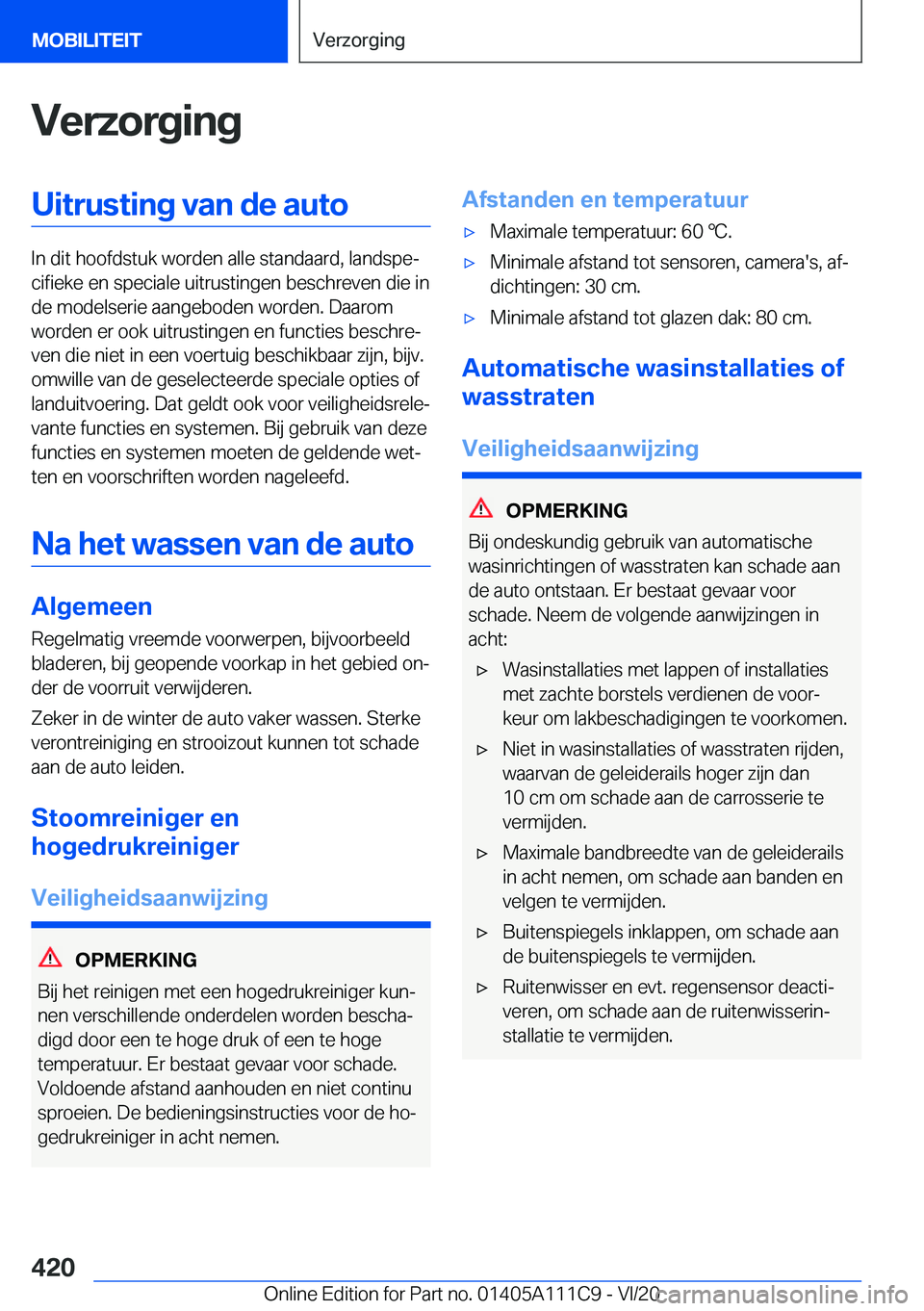 BMW 3 SERIES SEDAN PLUG-IN HYBRID 2021  Instructieboekjes (in Dutch) �V�e�r�z�o�r�g�i�n�g�U�i�t�r�u�s�t�i�n�g��v�a�n��d�e��a�u�t�o
�I�n��d�i�t��h�o�o�f�d�s�t�u�k��w�o�r�d�e�n��a�l�l�e��s�t�a�n�d�a�a�r�d�,��l�a�n�d�s�p�ej�c�i�f�i�e�k�e��e�n��s�p�e�c�i�a�l�e�
