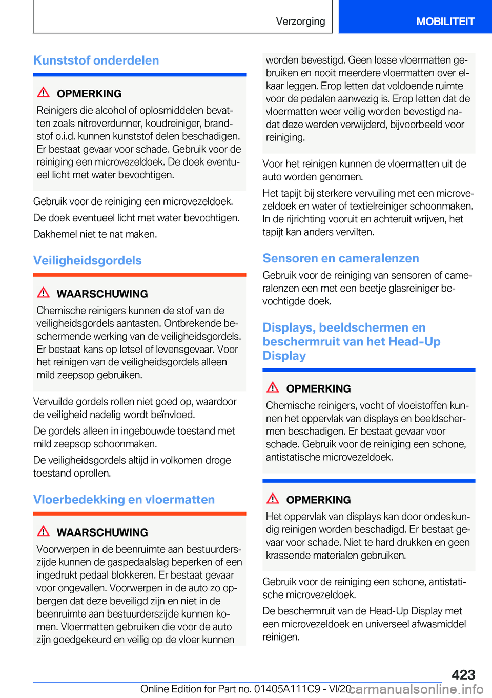 BMW 3 SERIES SEDAN PLUG-IN HYBRID 2021  Instructieboekjes (in Dutch) �K�u�n�s�t�s�t�o�f��o�n�d�e�r�d�e�l�e�n
�O�P�M�E�R�K�I�N�G
�R�e�i�n�i�g�e�r�s��d�i�e��a�l�c�o�h�o�l��o�f��o�p�l�o�s�m�i�d�d�e�l�e�n��b�e�v�a�tj
�t�e�n��z�o�a�l�s��n�i�t�r�o�v�e�r�d�u�n�n�e�r�