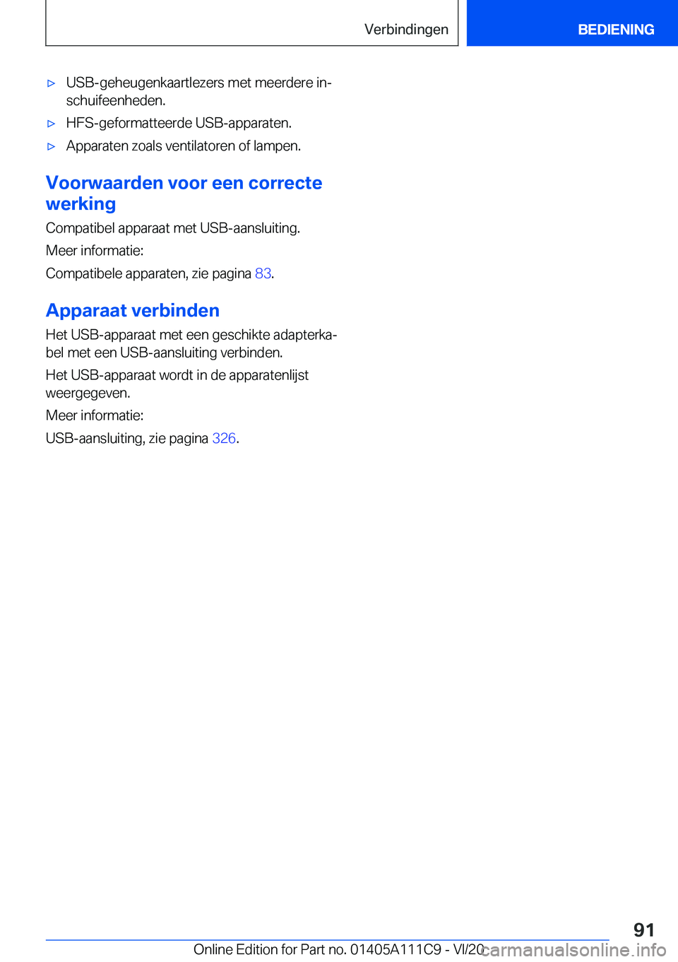 BMW 3 SERIES SEDAN PLUG-IN HYBRID 2021  Instructieboekjes (in Dutch) 'x�U�S�B�-�g�e�h�e�u�g�e�n�k�a�a�r�t�l�e�z�e�r�s��m�e�t��m�e�e�r�d�e�r�e��i�nj
�s�c�h�u�i�f�e�e�n�h�e�d�e�n�.'x�H�F�S�-�g�e�f�o�r�m�a�t�t�e�e�r�d�e��U�S�B�-�a�p�p�a�r�a�t�e�n�.'x�A�p�