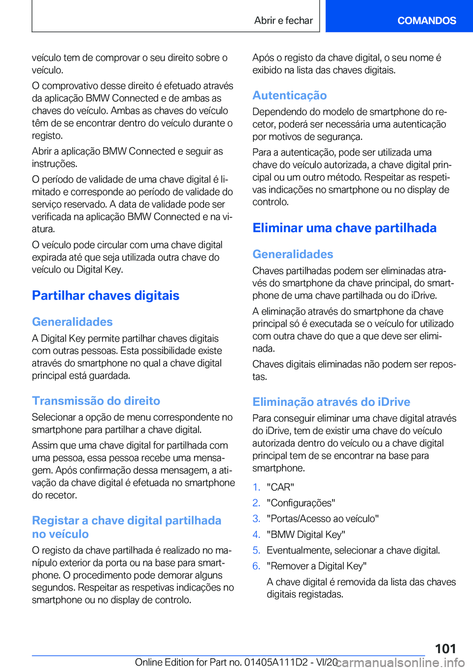 BMW 3 SERIES SEDAN PLUG-IN HYBRID 2021  Manual do condutor (in Portuguese) �v�e�
