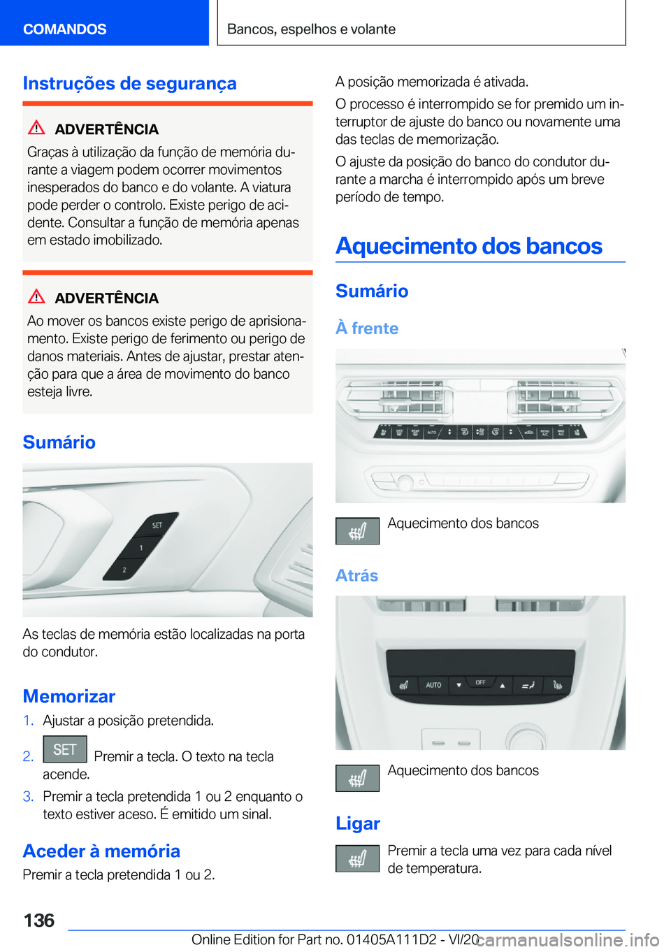 BMW 3 SERIES SEDAN PLUG-IN HYBRID 2021  Manual do condutor (in Portuguese) �I�n�s�t�r�u�