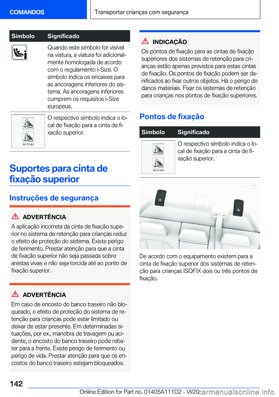BMW 3 SERIES SEDAN PLUG-IN HYBRID 2021  Manual do condutor (in Portuguese) �S�