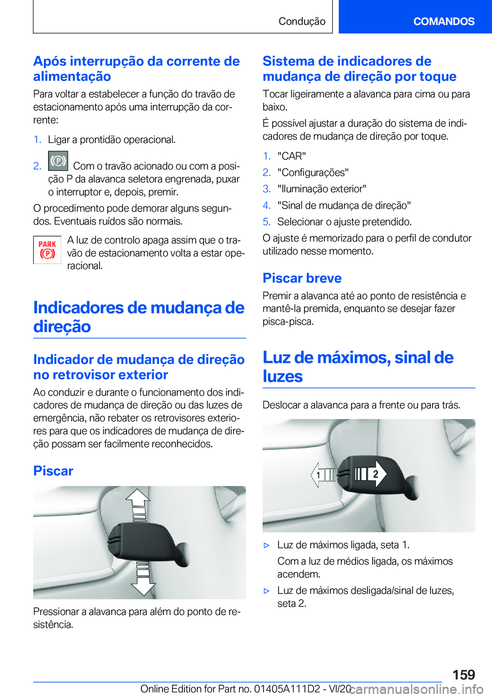 BMW 3 SERIES SEDAN PLUG-IN HYBRID 2021  Manual do condutor (in Portuguese) �A�p�