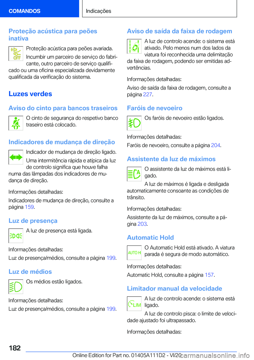 BMW 3 SERIES SEDAN PLUG-IN HYBRID 2021  Manual do condutor (in Portuguese) �P�r�o�t�e�