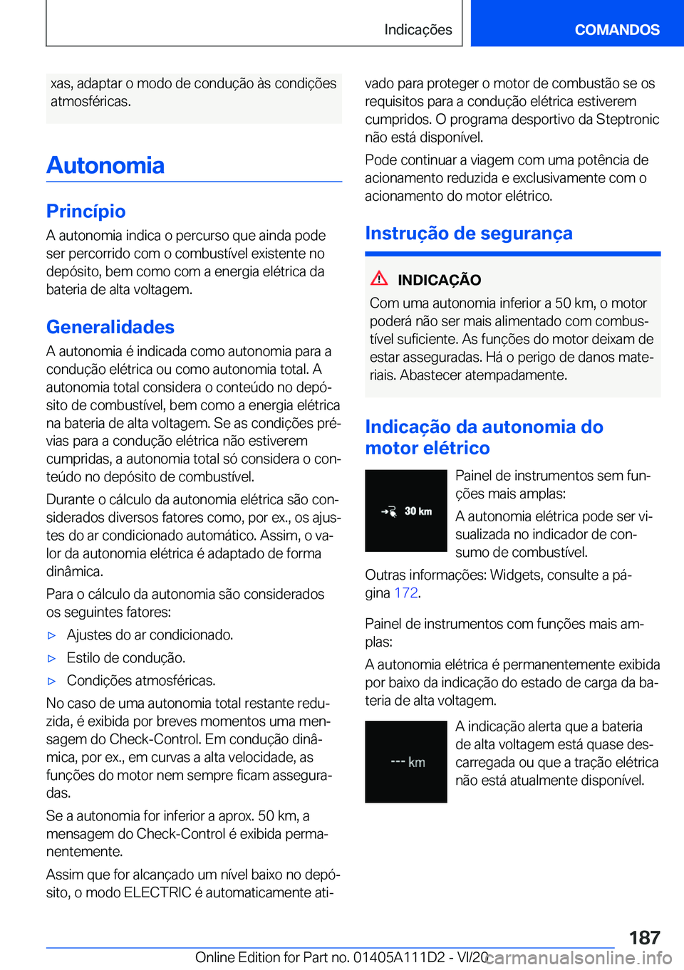 BMW 3 SERIES SEDAN PLUG-IN HYBRID 2021  Manual do condutor (in Portuguese) �x�a�s�,��a�d�a�p�t�a�r��o��m�o�d�o��d�e��c�o�n�d�u�