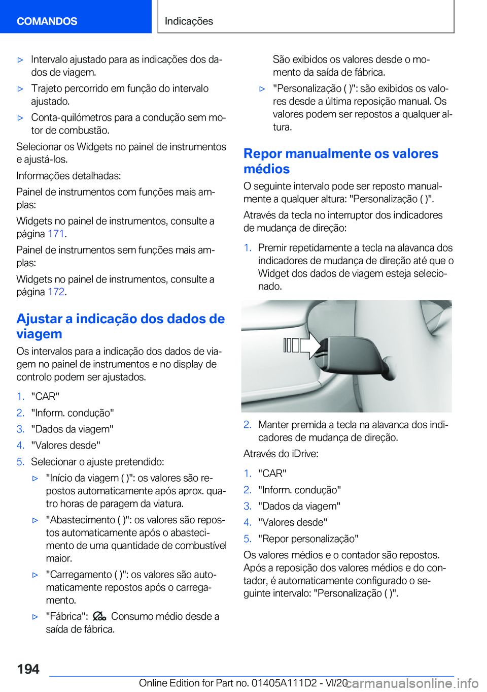 BMW 3 SERIES SEDAN PLUG-IN HYBRID 2021  Manual do condutor (in Portuguese) 'x�I�n�t�e�r�v�a�l�o��a�j�u�s�t�a�d�o��p�a�r�a��a�s��i�n�d�i�c�a�