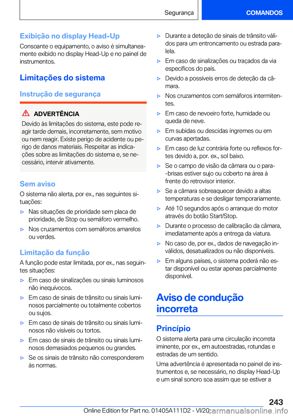 BMW 3 SERIES SEDAN PLUG-IN HYBRID 2021  Manual do condutor (in Portuguese) �E�x�i�b�i�